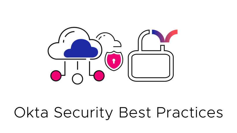 Okta Security Best Practices 