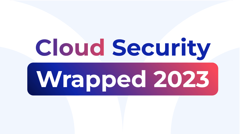 Cloud Security Wrapped Reveals Bucket Misconfigurations as Main Concern